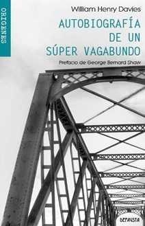 Autobiografía de un súper vagabundo | 9788494502903 | Henry Davies, William | Librería Castillón - Comprar libros online Aragón, Barbastro