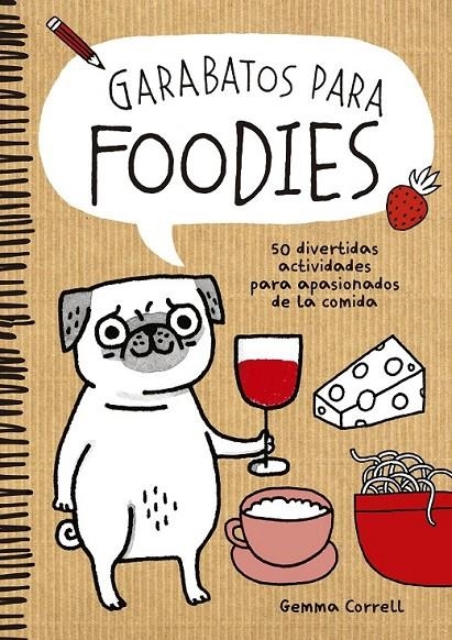 Garabatos para foodies | 9788416489060 | Correll, Gemma | Librería Castillón - Comprar libros online Aragón, Barbastro