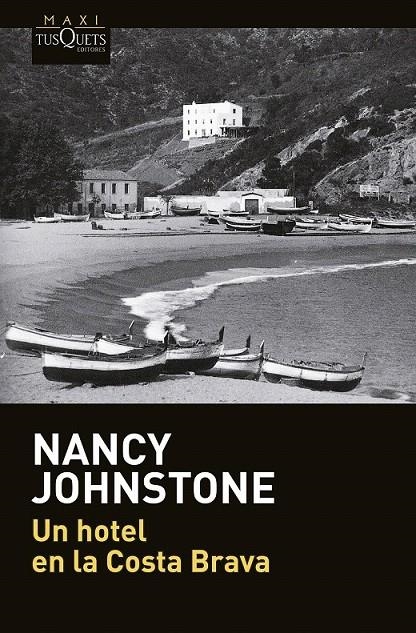 Un hotel en la Costa Brava | 9788490662199 | Johnstone, Nancy | Librería Castillón - Comprar libros online Aragón, Barbastro