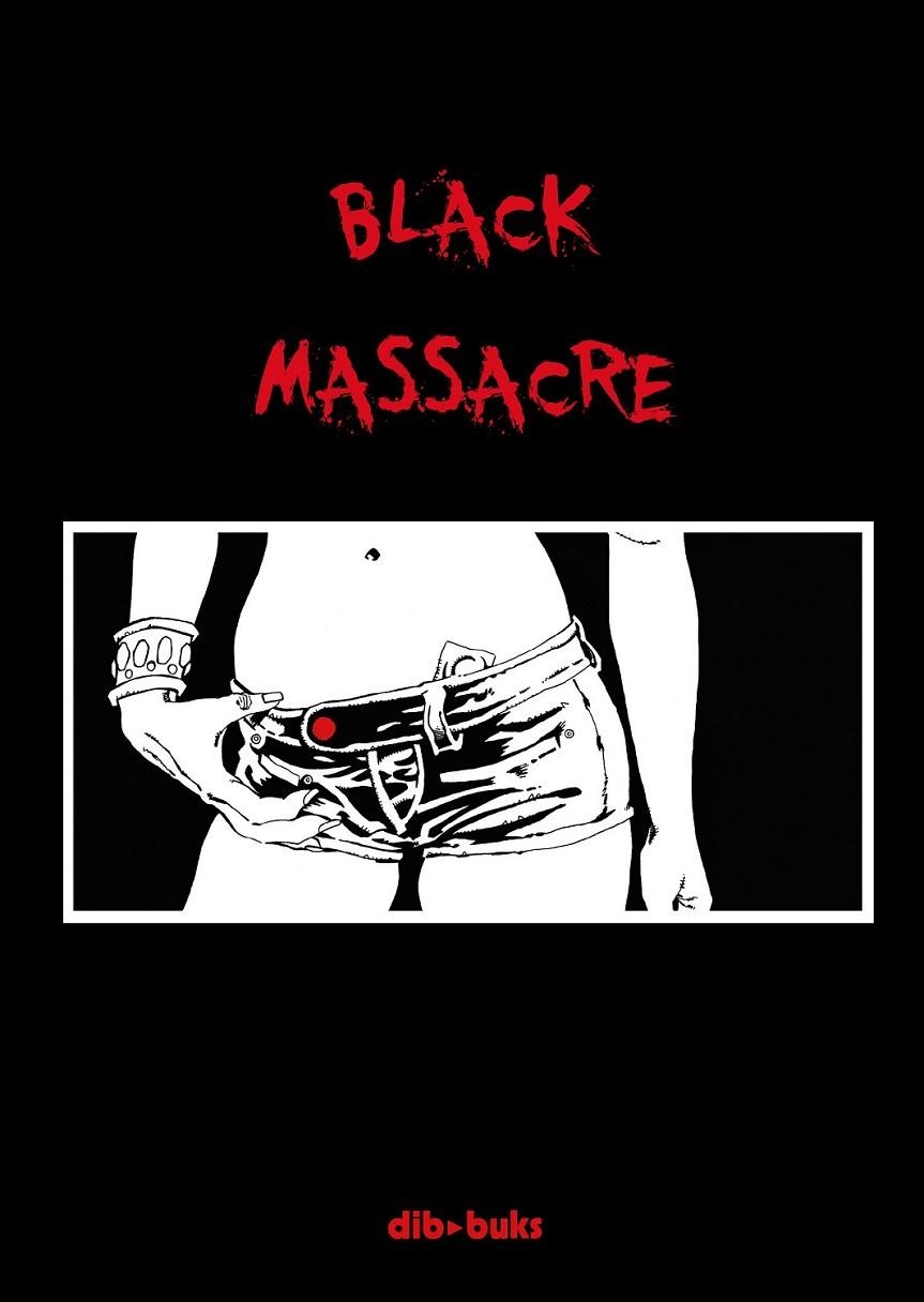 Black Massacre (pack) | 9788416507030 | de Hoyos, Alejandro Miguel | Librería Castillón - Comprar libros online Aragón, Barbastro