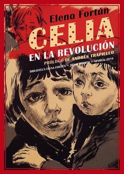 Celia en la revolución | 9788416685073 | Fortún, Elena | Librería Castillón - Comprar libros online Aragón, Barbastro