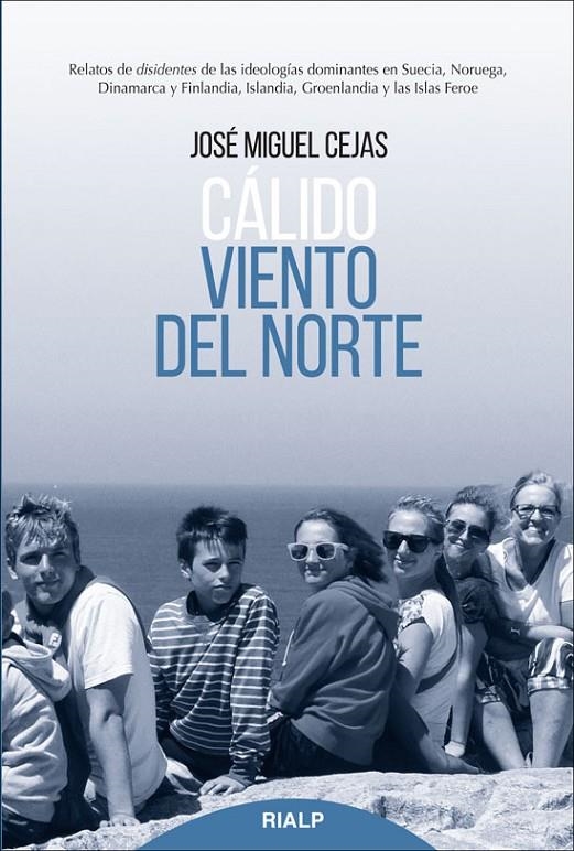 Cálido viento del norte | 9788432146022 | Cejas Arroyo, José Miguel | Librería Castillón - Comprar libros online Aragón, Barbastro