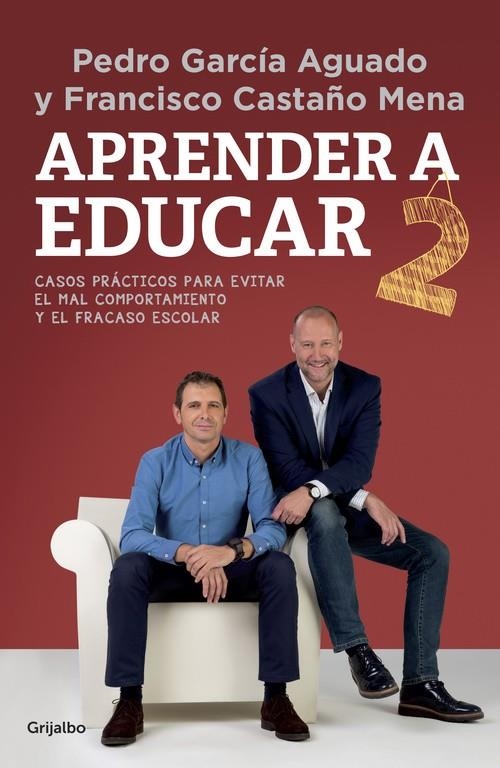 Aprender a educar II | 9788425353758 | GARCIA AGUADO, PEDRO/CASTAÑO MENA, FRANC | Librería Castillón - Comprar libros online Aragón, Barbastro