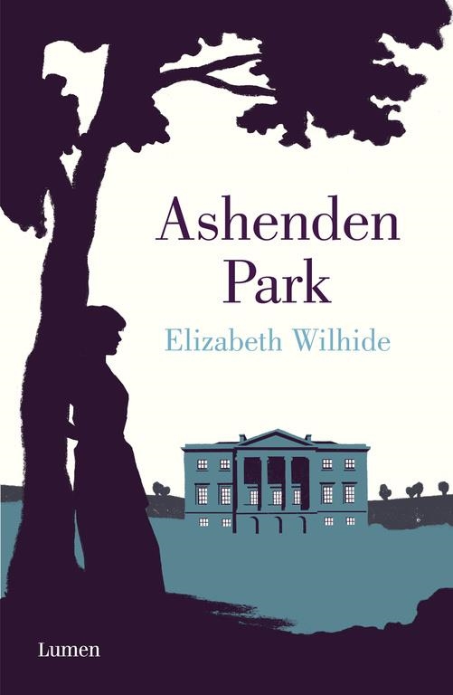 Ashenden Park | 9788426420855 | Elizabeth Wilhide | Librería Castillón - Comprar libros online Aragón, Barbastro