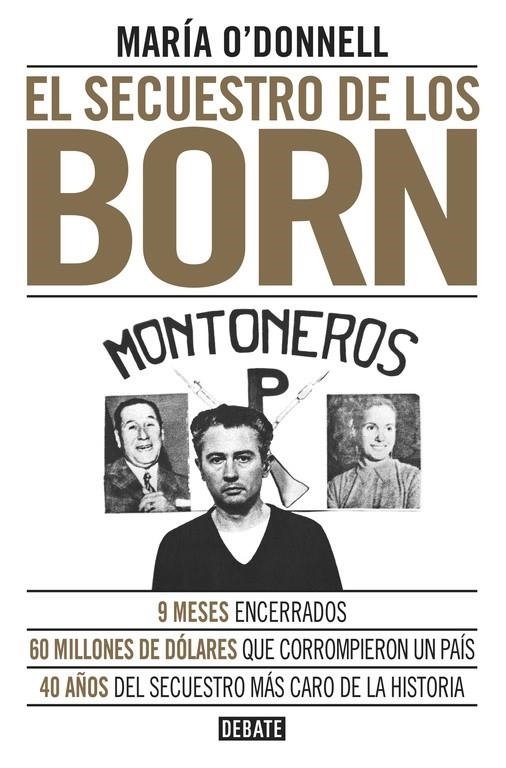 El secuestro de los Born | 9788499926117 | María O'Donnell | Librería Castillón - Comprar libros online Aragón, Barbastro