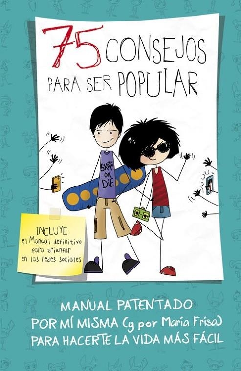 75 consejos para ser popular (75 Consejos 6) | 9788420488127 | FRISA, MARIA | Librería Castillón - Comprar libros online Aragón, Barbastro