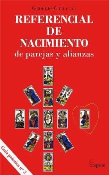 REFERENCIAL DE NACIMIENTO de parejas y alianzas | 9788498886832 | Colleuil, Georges (frances) | Librería Castillón - Comprar libros online Aragón, Barbastro