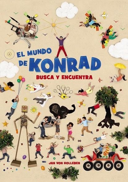 El mundo de Konrad. Busca y encuentra | 9788469808382 | Von Holleben, Jan | Librería Castillón - Comprar libros online Aragón, Barbastro