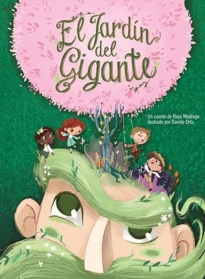 El Jardín del Gigante | 9788494083754 | Modrego Tejada, Rosa María | Librería Castillón - Comprar libros online Aragón, Barbastro