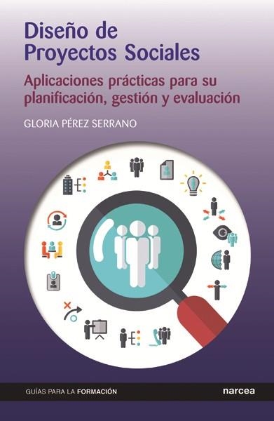 Diseño de Proyectos Sociales | 9788427721418 | Pérez Serrano, Gloria | Librería Castillón - Comprar libros online Aragón, Barbastro