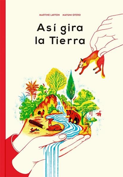 Así gira la Tierra | 9788494313455 | Laffon, Martine | Librería Castillón - Comprar libros online Aragón, Barbastro