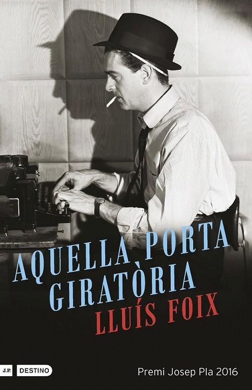 Aquella porta giratòria | 9788497102612 | Foix Carnicé, Lluís | Librería Castillón - Comprar libros online Aragón, Barbastro