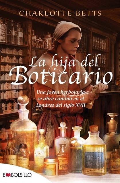 La hija del boticario | 9788416087327 | Betts, Charlotte | Librería Castillón - Comprar libros online Aragón, Barbastro