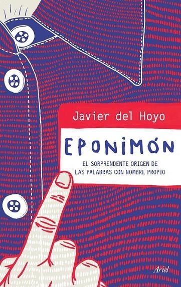 Eponimón | 9788434423107 | del Hoyo, Javier | Librería Castillón - Comprar libros online Aragón, Barbastro