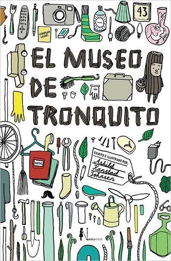 El museo de Tronquito | 9788416440665 | Kanstad Johnsen, Åshild | Librería Castillón - Comprar libros online Aragón, Barbastro