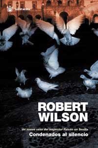 CONDENADOS AL SILENCIO | 9788478713325 | WILSON, ROBERT | Librería Castillón - Comprar libros online Aragón, Barbastro