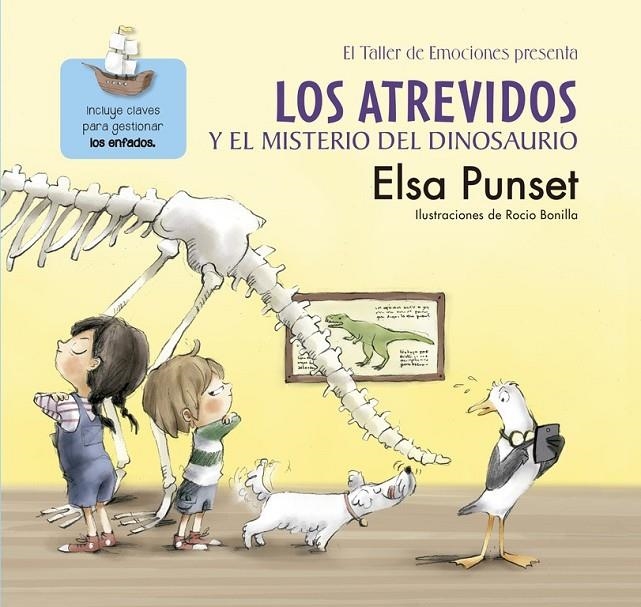 Los Atrevidos y el misterio del dinosaurio (El taller de emociones) | 9788448845643 | Rocío Bonilla Elsa Punset | Librería Castillón - Comprar libros online Aragón, Barbastro