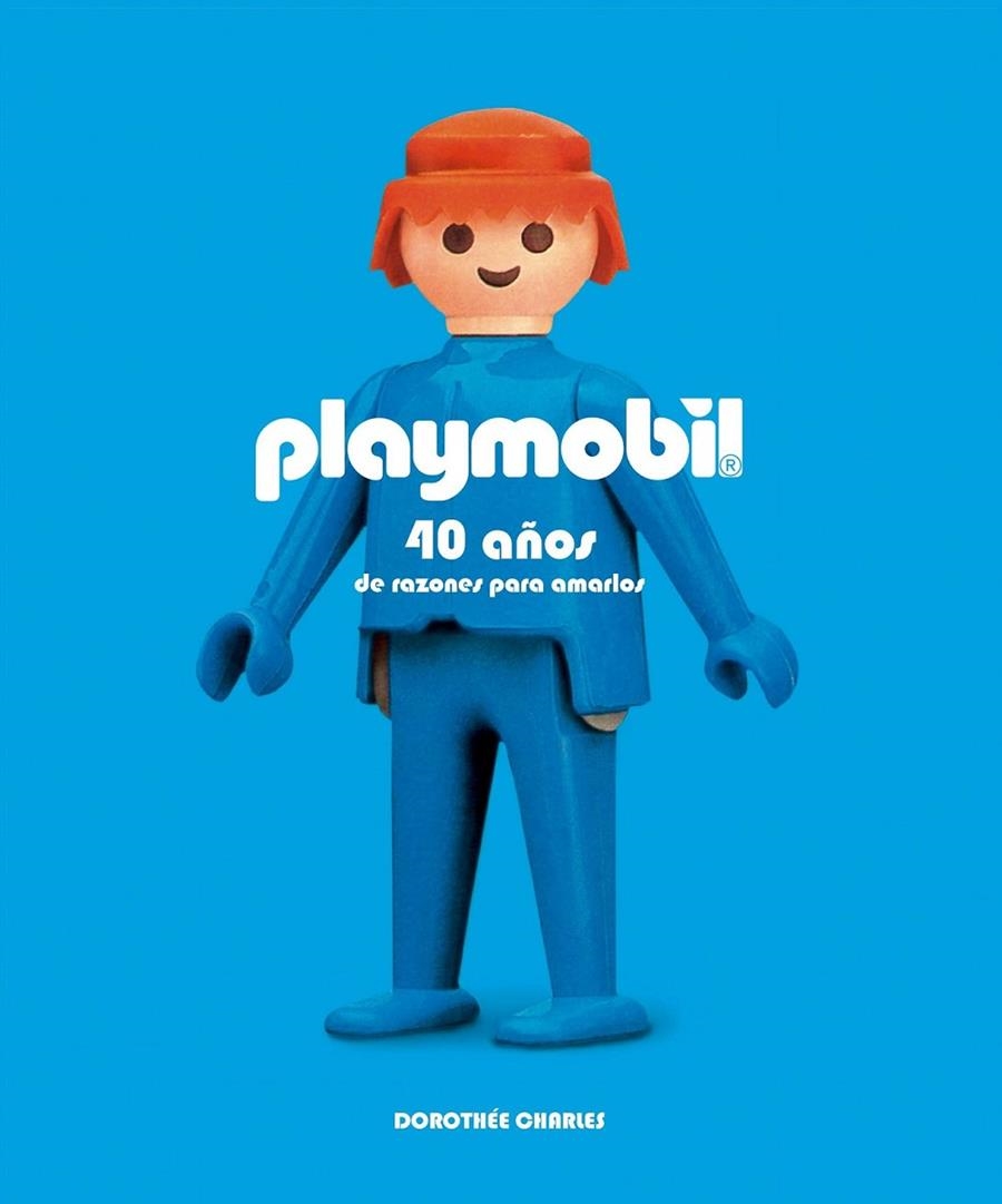 Playmobil | 9788416489305 | Charles, Dorothée | Librería Castillón - Comprar libros online Aragón, Barbastro