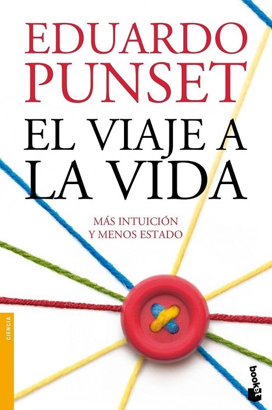 El viaje a la vida | 9788423350414 | Punset, Eduardo | Librería Castillón - Comprar libros online Aragón, Barbastro