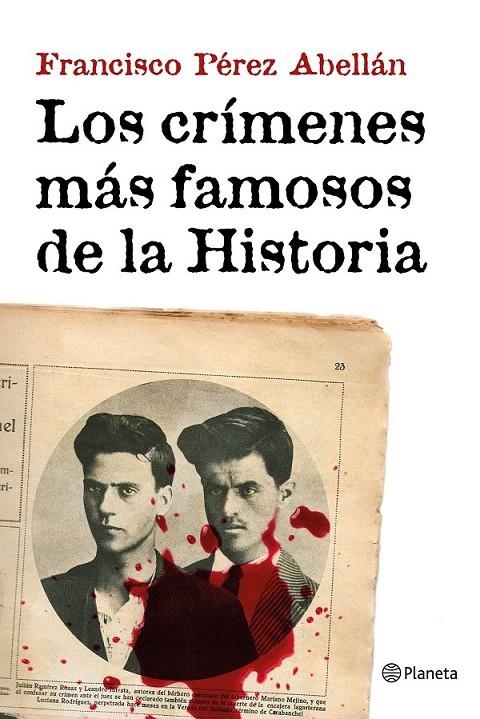 Los crímenes más famosos de la Historia | 9788408152033 | Pérez Abellán, Francisco | Librería Castillón - Comprar libros online Aragón, Barbastro