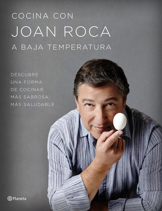 Cocina con Joan Roca a baja temperatura | 9788408152040 | Roca, Joan / Brugués, Salvador | Librería Castillón - Comprar libros online Aragón, Barbastro