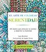 El Arte de colorear Serenidad | 9788415618386 | Porter, Angela | Librería Castillón - Comprar libros online Aragón, Barbastro