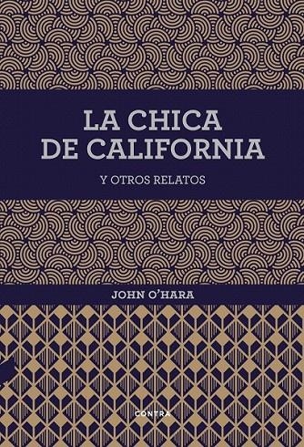 La chica de California y otros relatos | 9788494403361 | O'Hara, John | Librería Castillón - Comprar libros online Aragón, Barbastro