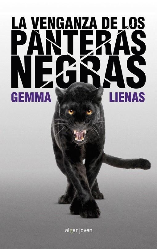 La venganza de los panteras negras | 9788498458152 | LIENAS MASSOT, GEMMA | Librería Castillón - Comprar libros online Aragón, Barbastro