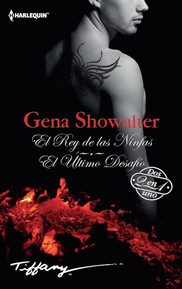 El rey de las ninfas; El último desafío | 9788468778136 | Showalter, Gena | Librería Castillón - Comprar libros online Aragón, Barbastro