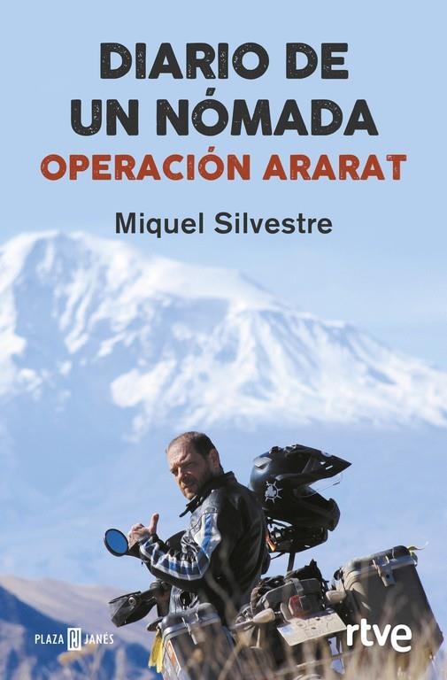 Diario de un nómada: Operación Ararat | 9788401017070 | SILVESTRE, MIQUEL | Librería Castillón - Comprar libros online Aragón, Barbastro