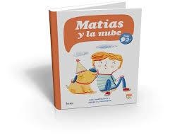 MATIAS Y LA NUBE | 9788416114450 | ANA SANFELIPPO Y JORGE GUILLERMO PALOMERA | Librería Castillón - Comprar libros online Aragón, Barbastro