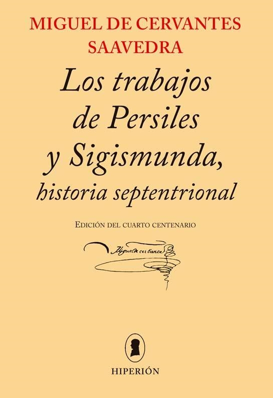 Trabajos de Persiles y Sigismunda, historia septentrional | 9788490020746 | Cervantes Saavedra, M. De | Librería Castillón - Comprar libros online Aragón, Barbastro