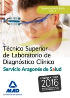 Técnico Superior de Laborario de Diagnóstico Clínico. Salud Aragón Temario específico vol.1 ed 2016 | 9788490937617 | AAVV | Librería Castillón - Comprar libros online Aragón, Barbastro