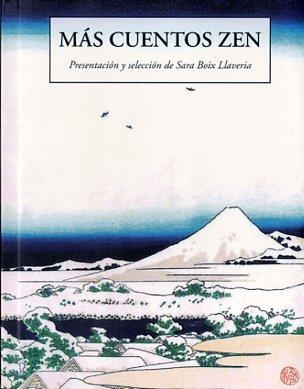 MAS CUENTOS ZEN | 9788497169455 | VV. AA. | Librería Castillón - Comprar libros online Aragón, Barbastro