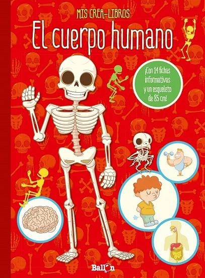 Mis crea-libros - El cuerpo humano | 9789463071383 | Ballon | Librería Castillón - Comprar libros online Aragón, Barbastro