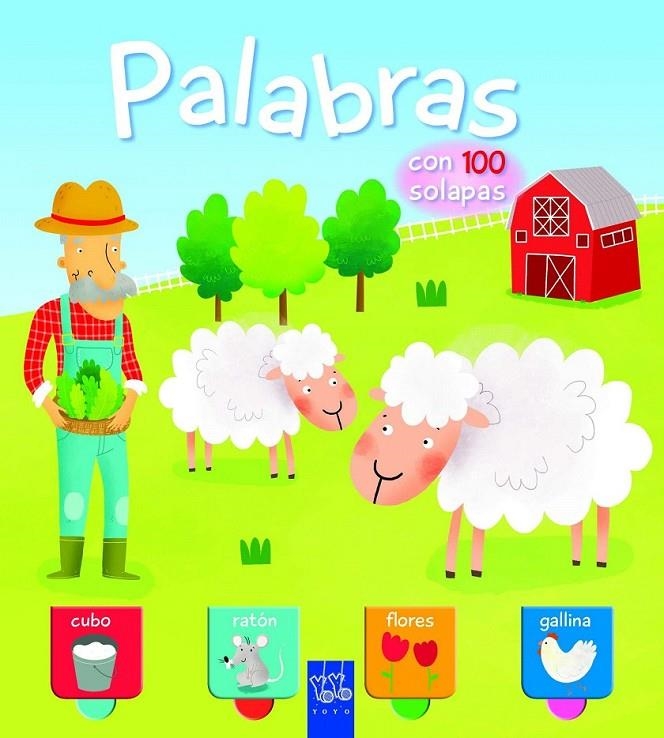 Palabras. Con 100 solapas | 9788408149460 | YOYO | Librería Castillón - Comprar libros online Aragón, Barbastro