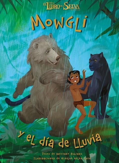 El libro de la selva. Mowgli y el día de lluvia | 9788499518022 | Disney | Librería Castillón - Comprar libros online Aragón, Barbastro