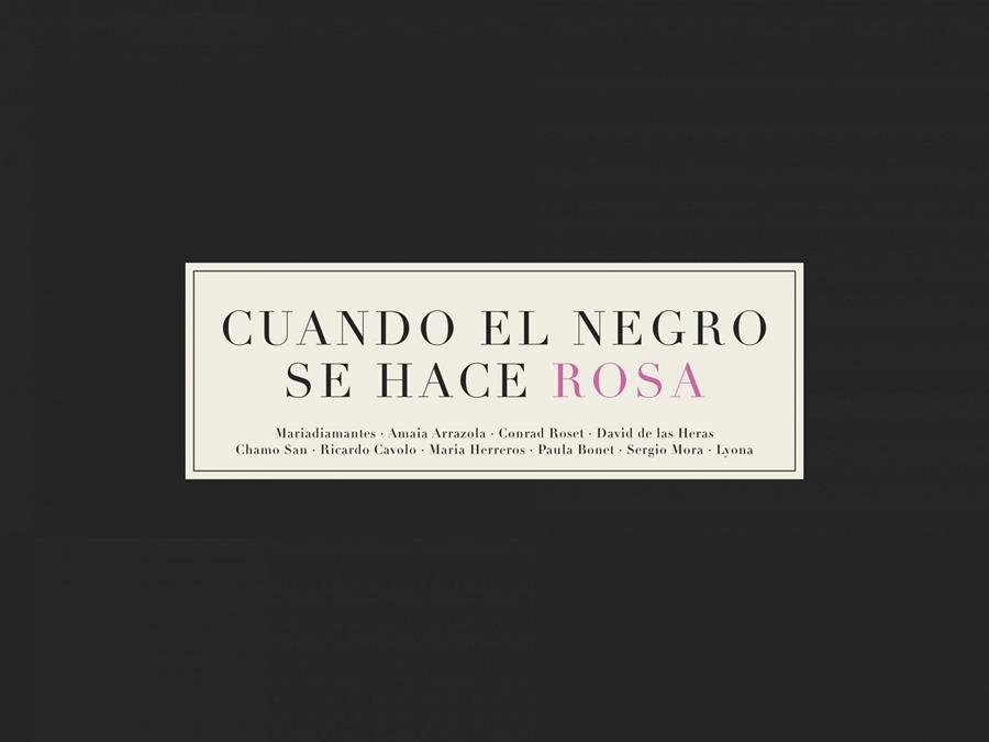 Cuando el negro se hace rosa | 9788416489558 | AA. VV. | Librería Castillón - Comprar libros online Aragón, Barbastro