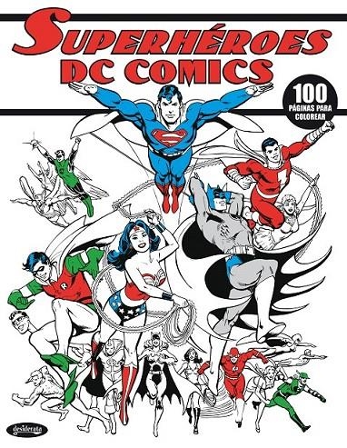 Superhéroes DC Comics | 9788415094180 | Varios autores | Librería Castillón - Comprar libros online Aragón, Barbastro