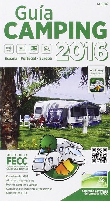 GUIA CAMPING FECC ESPAÑOL 2016 | 9788495092489 | FECC | Librería Castillón - Comprar libros online Aragón, Barbastro