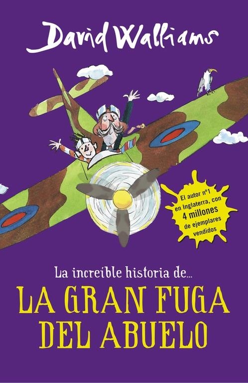 La increíble historia de... La gran fuga del abuelo | 9788490435779 | David Walliams | Librería Castillón - Comprar libros online Aragón, Barbastro