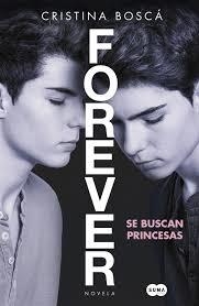 Forever | 9788483658529 | BOSCA, CRISTINA | Librería Castillón - Comprar libros online Aragón, Barbastro