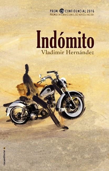 Indómito | 9788416306886 | Hernández, Vladimir | Librería Castillón - Comprar libros online Aragón, Barbastro