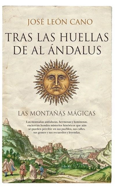 Tras las huellas de Al Ándalus | 9788416392773 | Cano Ramírez, José León | Librería Castillón - Comprar libros online Aragón, Barbastro