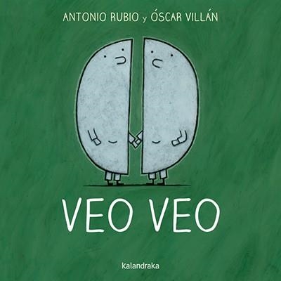 Veo veo | 9788492608874 | Rubio, Antonio | Librería Castillón - Comprar libros online Aragón, Barbastro