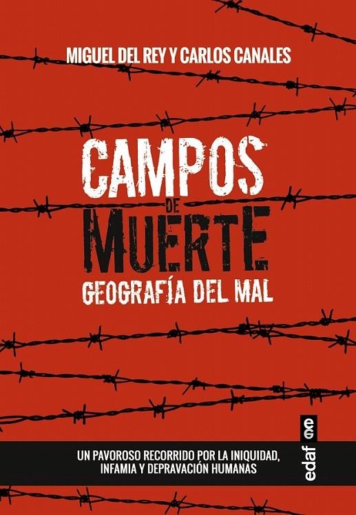 Campos de muerte | 9788441436268 | Canales, Carlos; del Rey, Miguel | Librería Castillón - Comprar libros online Aragón, Barbastro