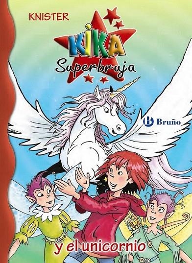 Kika Superbruja y el unicornio - Kika 24 | 9788469604601 | KNISTER | Librería Castillón - Comprar libros online Aragón, Barbastro