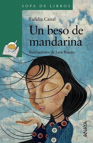 Un beso de mandarina | 9788469808726 | Canal, Eulàlia | Librería Castillón - Comprar libros online Aragón, Barbastro