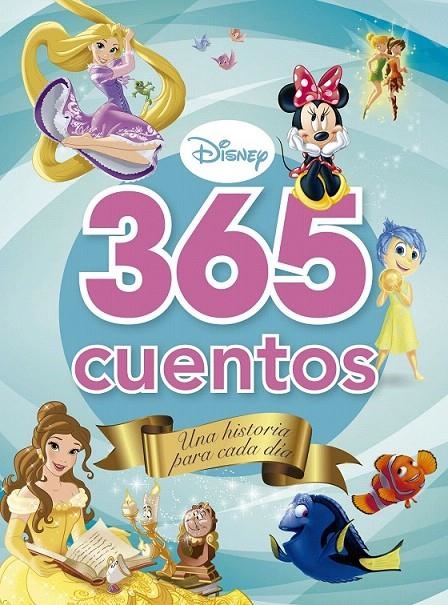 365 cuentos. Una historia para cada día | 9788499517353 | Disney | Librería Castillón - Comprar libros online Aragón, Barbastro