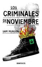 Los criminales de noviembre | 9788494431074 | Munson, Sam | Librería Castillón - Comprar libros online Aragón, Barbastro